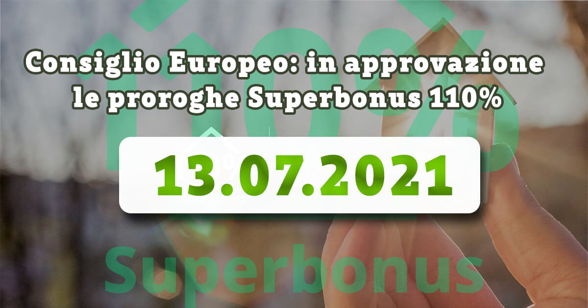 Consiglio Europeo: in approvazione oggi le proroghe Superbonus 110%
