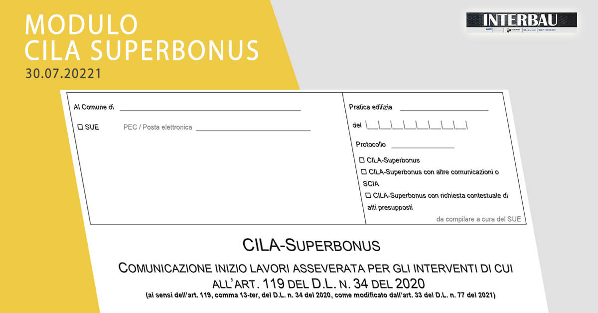 Pubblicato il modulo unico CILA Superbonus ai sensi del DL 77/2021 Semplificazioni Bis.